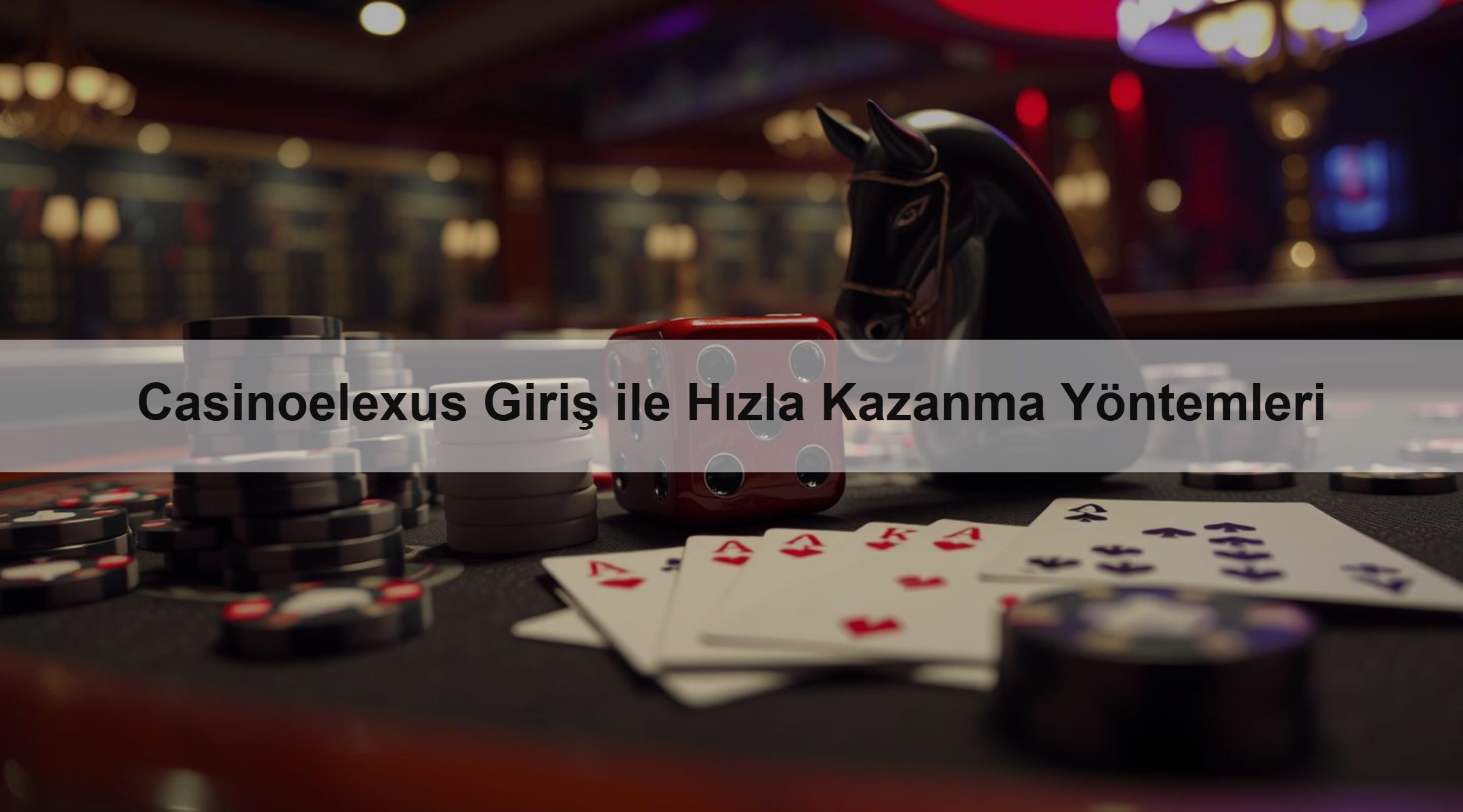Casinoelexus Giriş ile Hızla Kazanma Yöntemleri