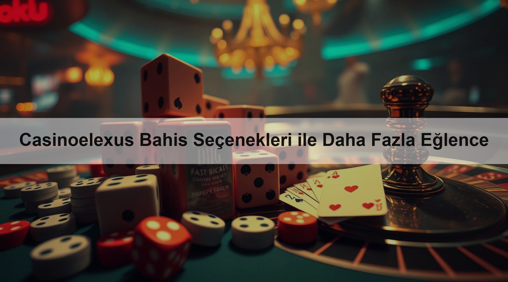 Casinoelexus Bahis Seçenekleri ile Daha Fazla Eğlence